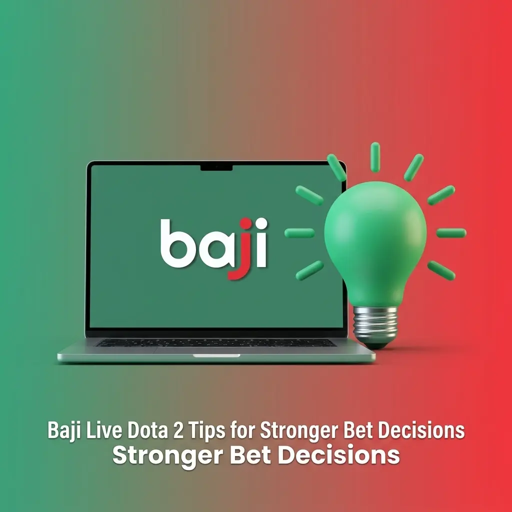 Baji Live Dota 2 betting tips showing bankroll control, match research, odds tracking, and roster checks