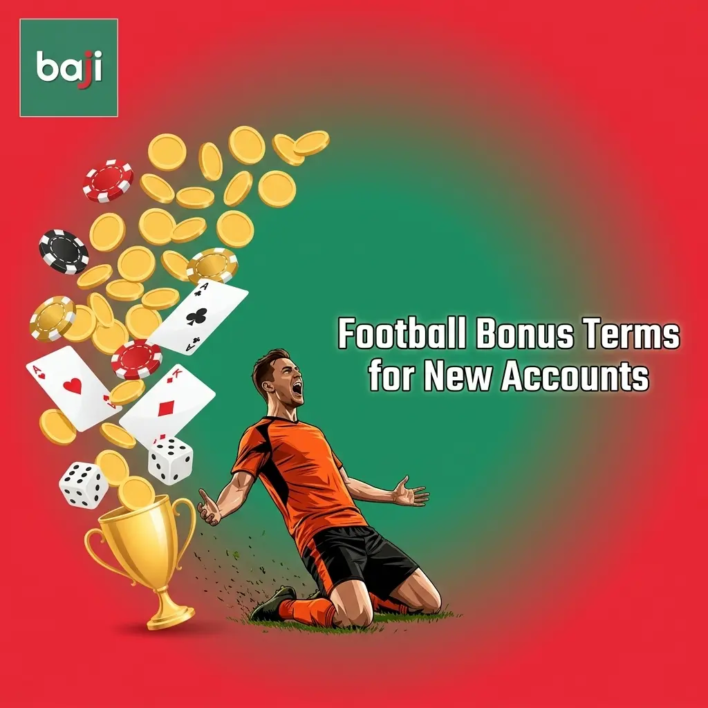 Football bonus terms table for new accounts showing offer percentages, product labels and activation checks