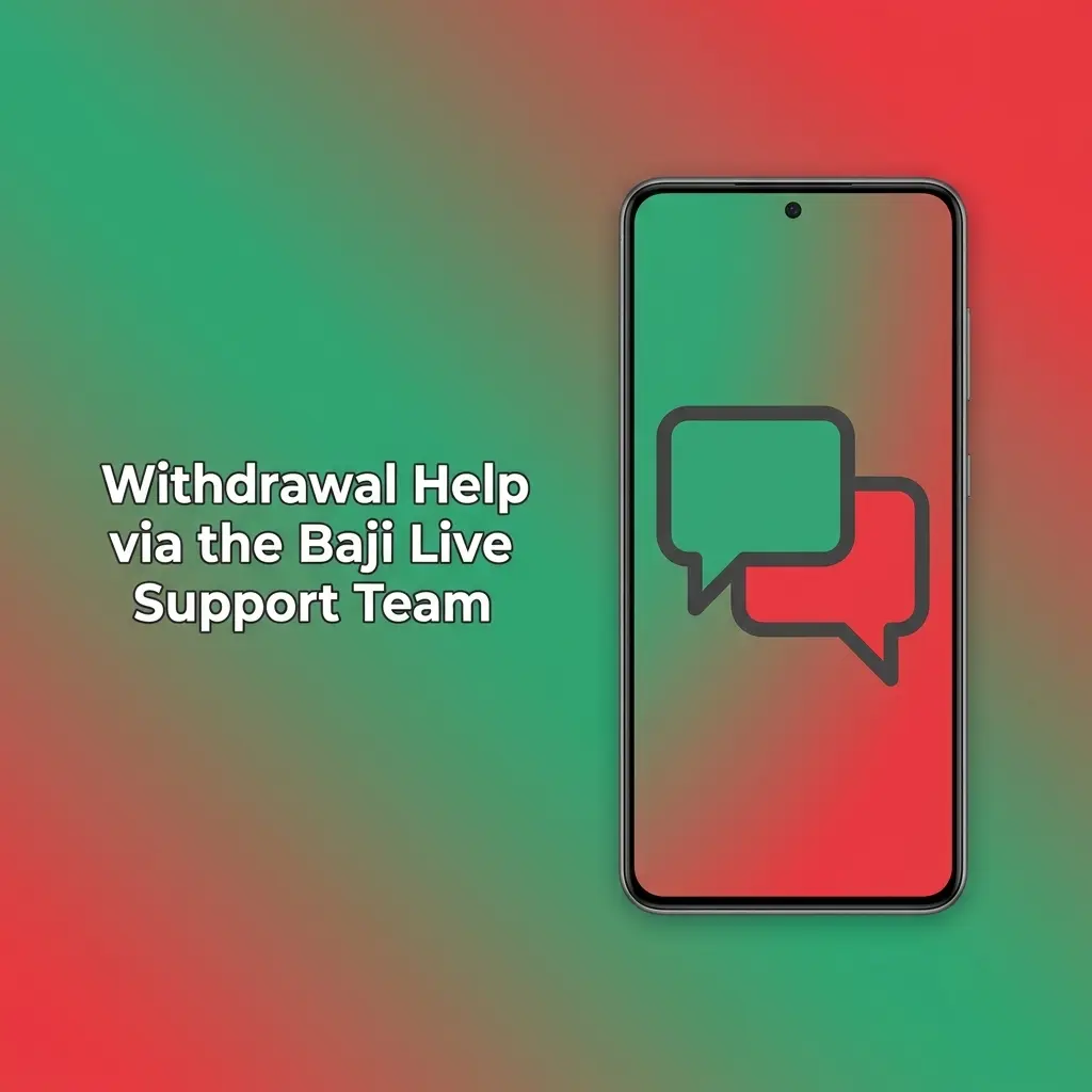 Baji Live support team helps with withdrawals, payment errors, verification, and account messages